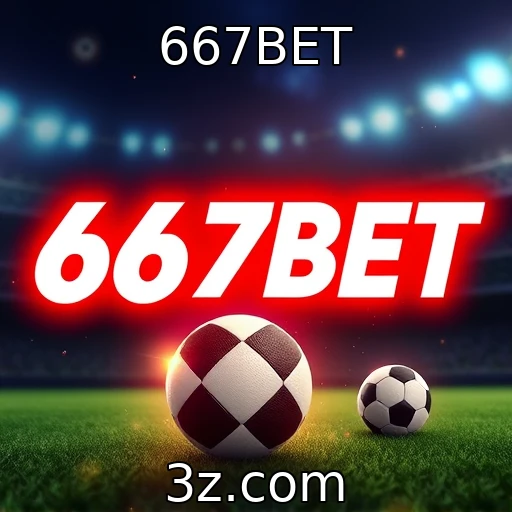 667BET Os segredos das apostas esportivas: ganhe mais com análises precisas